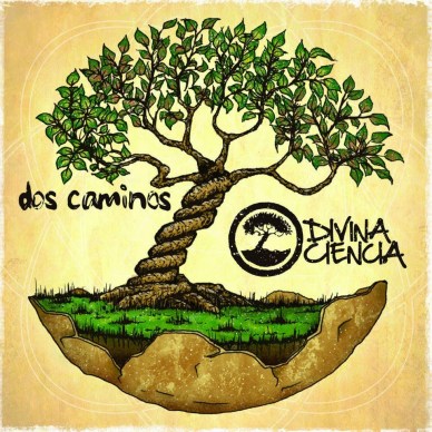 DIVINA CIENCIA - Dos Caminos